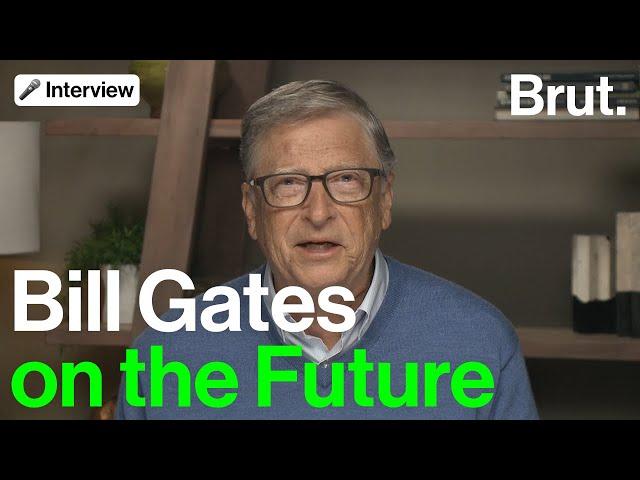 The Future According to Bill Gates