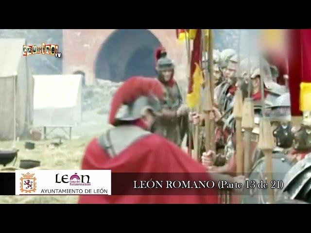 DOCUMENTAL León Romano (Parte 13 de 21: VIDA COTIDIANA) EN CAZURRINES TV