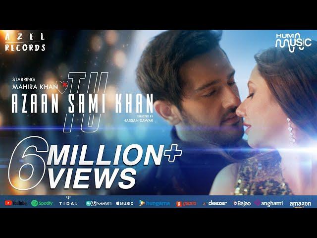 Azaan Sami Khan - TU (Official Music Video) Ft. Mahira Khan I Hassan Dawar I Meghdeep Bose