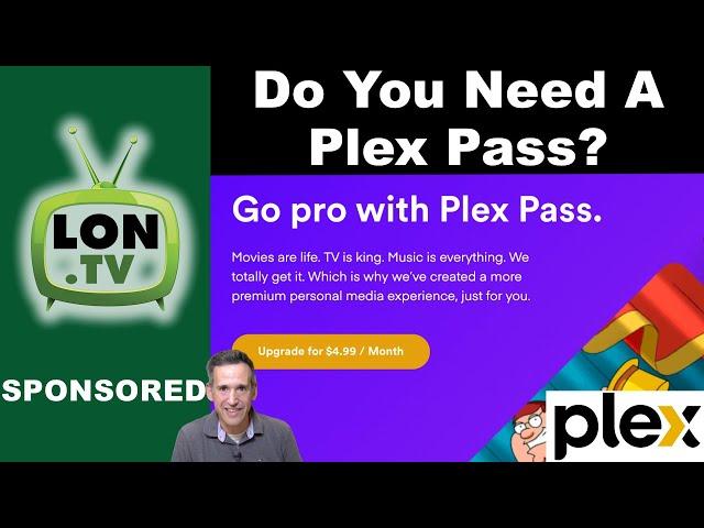 Do You Need a Plex Pass? What a Plex Pass Adds to your Plex Server