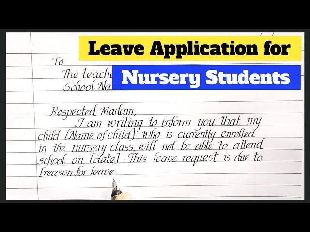 Leave application for nursery class student | Nursery students leave application