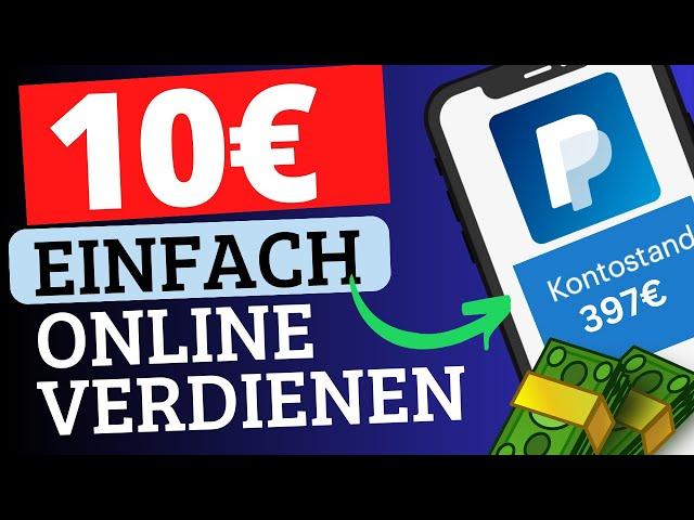 10€ IMMER WIEDER ohne Startkapital  Online Geld verdienen für Anfänger Komplettanleitung