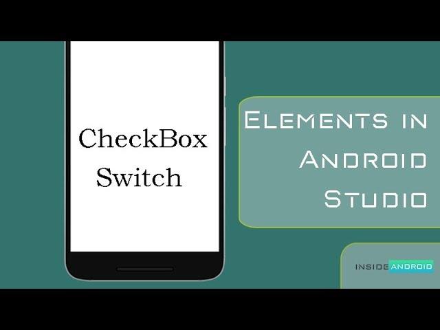 Switch and CheckBox in Android Studio