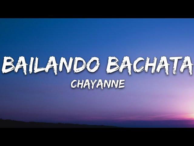 Chayanne - Bailando Bachata (Letra/Lyrics)