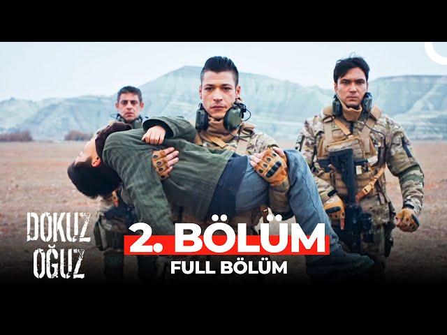 Dokuz Oğuz 2. Bölüm