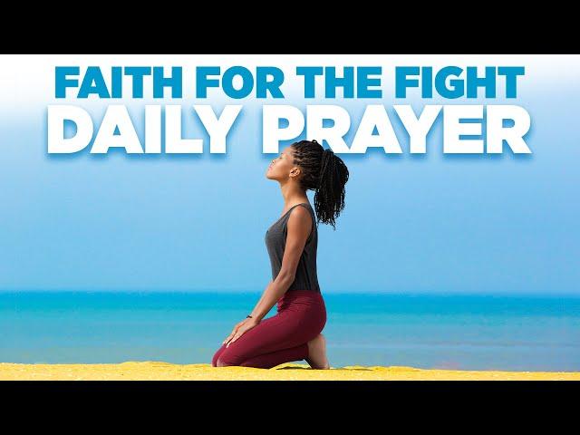 10 Minutes To Bless Your Day | A Morning Prayer To Strengthen Your Faith