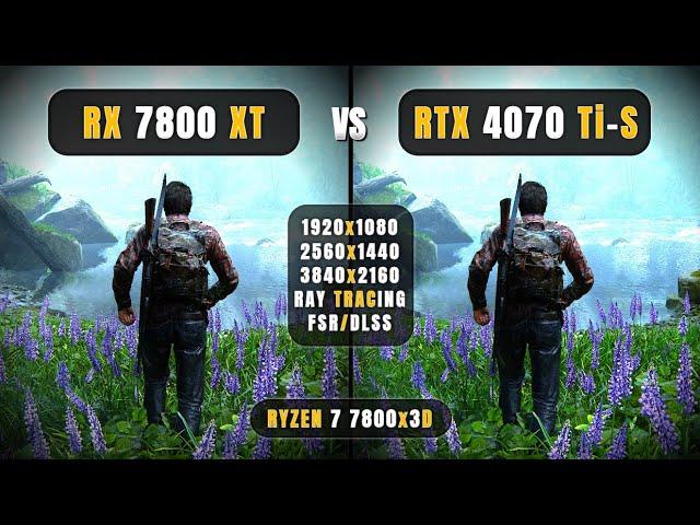 RX 7800 XT vs RTX 4070 Ti Super - Biggest Comparison - 1080P, 1440P, 4k, RT + DLSS/FSR - ft. 7800x3D