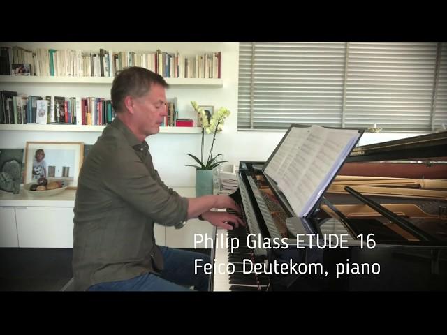 Feico Deutekom plays Philip Glass ETUDE 16