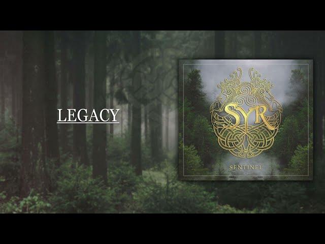 "Legacy" - Syr