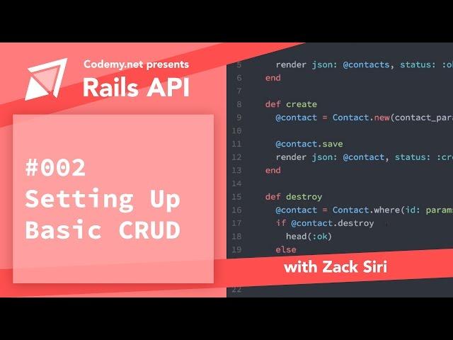 Rails API: Setting up Basic CRUD - [002]