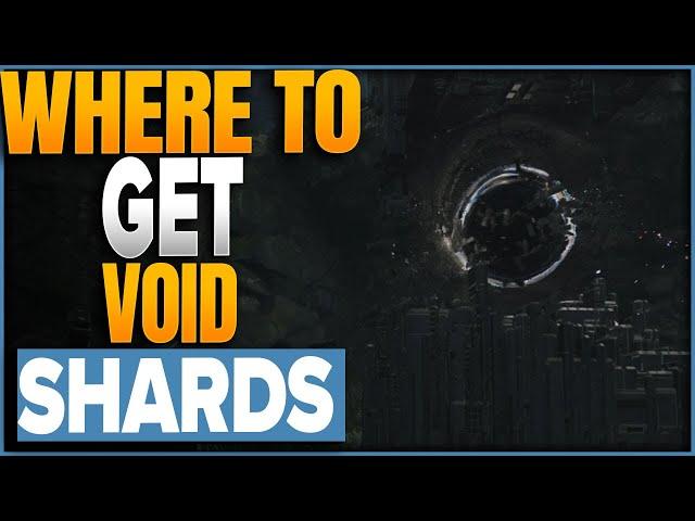 Where To Get Void Shards In The First Descendant