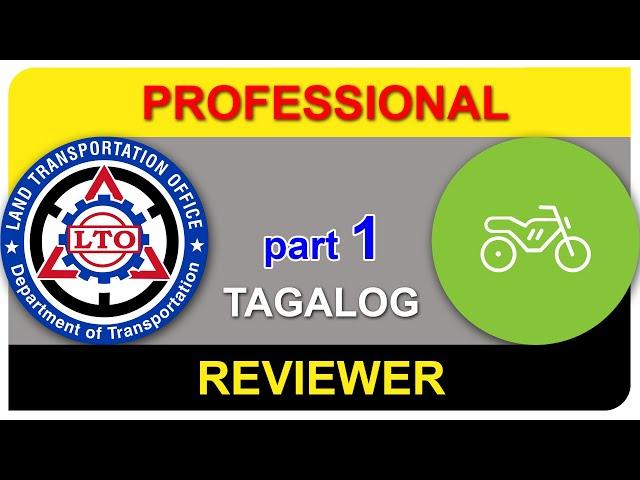 (PART 1 - Code A) LTO Exam Reviewer [Professional MOTORCYCLE] || Nonpro to Professional