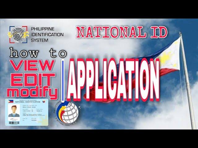 NATIONAL ID REGISTRATION | HOW TO VIEW, EDIT OR MODIFY YOUR APPLICATION TUTORIAL