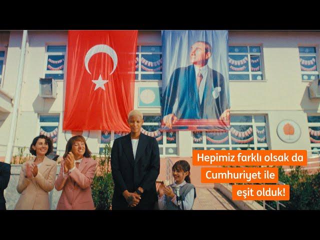 Hepimiz farklı olsak da Cumhuriyet ile eşit olduk!