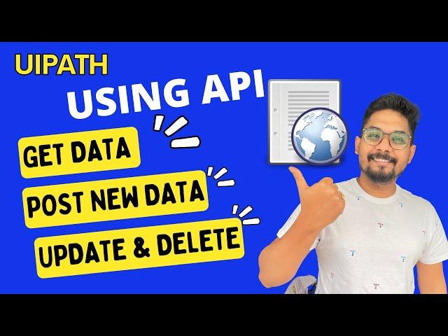 API : UiPath API Automation - Get, Create, Update and Delete Request Methods