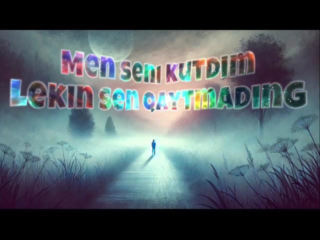 Karimov Music - Men Seni Kutdim Lekin Sen Qaytmading (Official Audio)