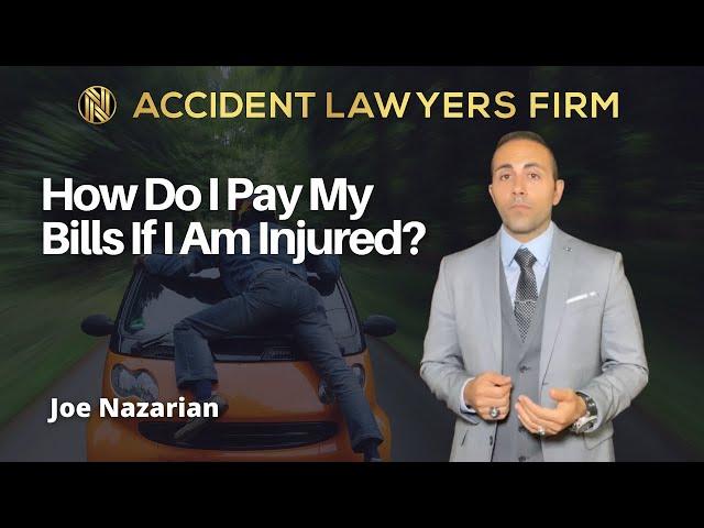 How Do I Pay My Medical Bills If I Am Injured? - Joe Naz Accident Lawyers