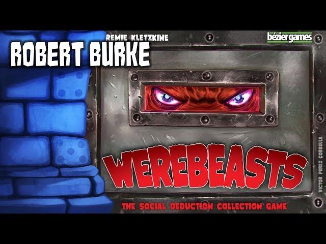 Werebeasts Review with Robert Burke