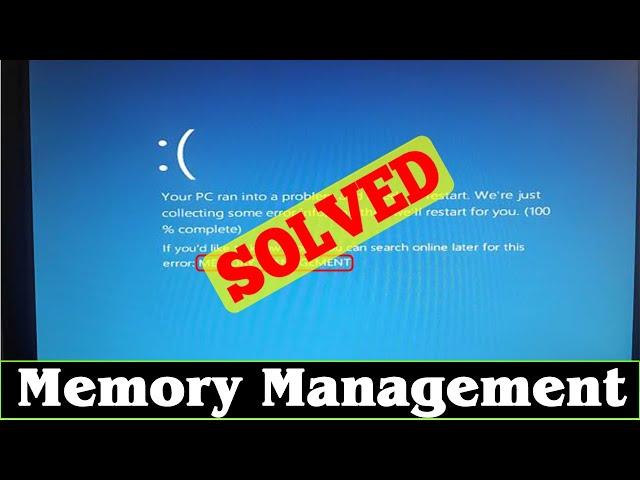 [SOLVED] Memory Management Error Problem Issue (100% Working)