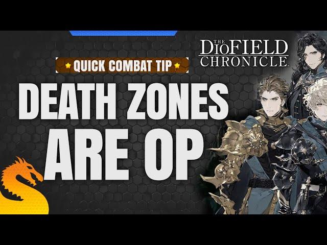 Death Zones are OP (Quick Combat Tip) - DIOFIELD CHRONICLE