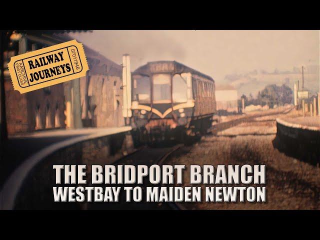 The Bridport Branch Line - 1965