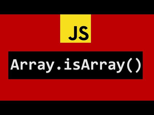 IsArray Method In Javascript