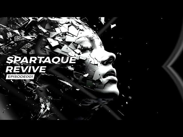 Revive Techno Podcast by Spartaque 1 feat. Hannah Laing, T78, Sam WOLFE, SUDO, Frankyeffe