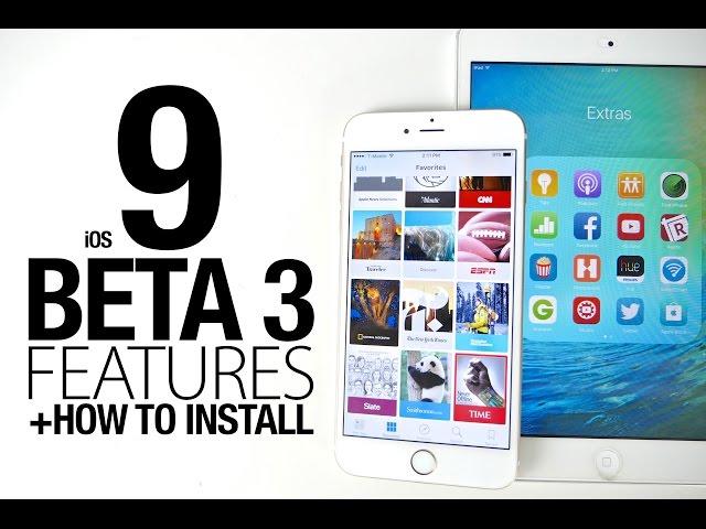 iOS 9 Beta 3 New Features Review + How To Install