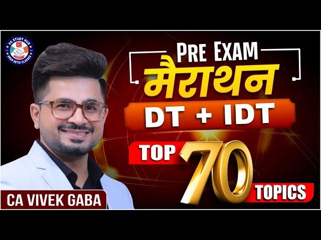 PRE - EXAM MARATHON"  | VG Sir |  TOP 70 TOPICS | Dec 24/Jan 25| #tax #marathon