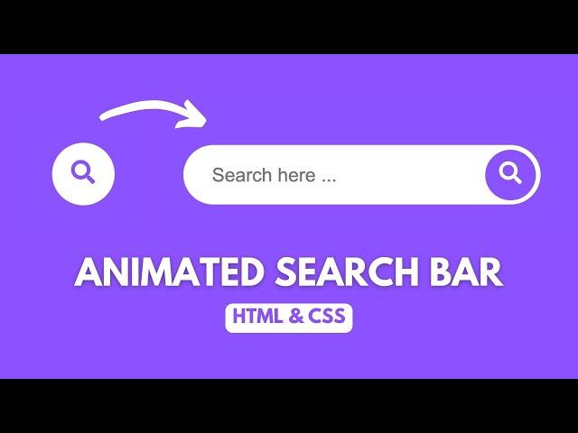 How to create Animated Search Bar with only HTML and CSS - Easy Beginner Tutorial