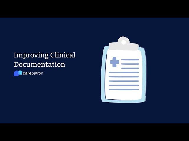 11 Ways to Make Clinical Documentation Better