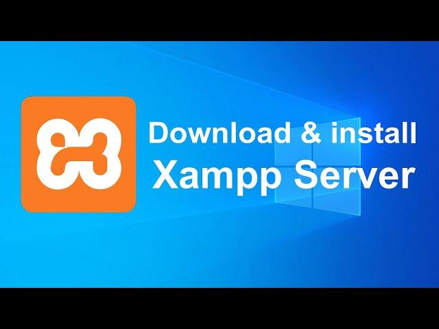 How to Install XAMPP Server on Windows 10, 8, 7 | XAMPP Step by Step Setup