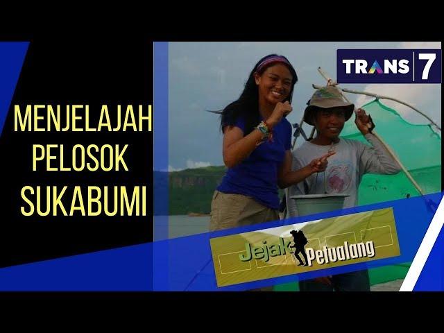 JEJAK PETUALANG | MENJELAJAH PELOSOK SUKABUMI (04/12/17) 2 - 3