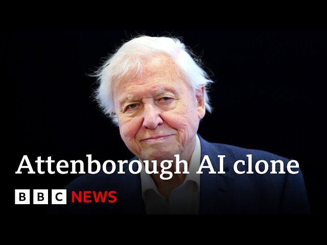 Sir David Attenborough says AI clone of his voice is 'disturbing' | BBC News