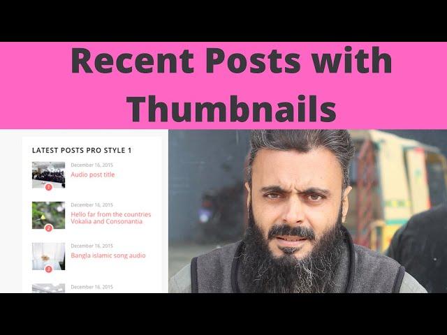 How to add Recent Posts Widget in Sidebar with Thumbnails