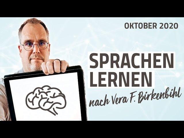 Der Zündschlüssel zur Fremdsprache: Die Dekodierung nach Vera F. Birkenbihl | 2020