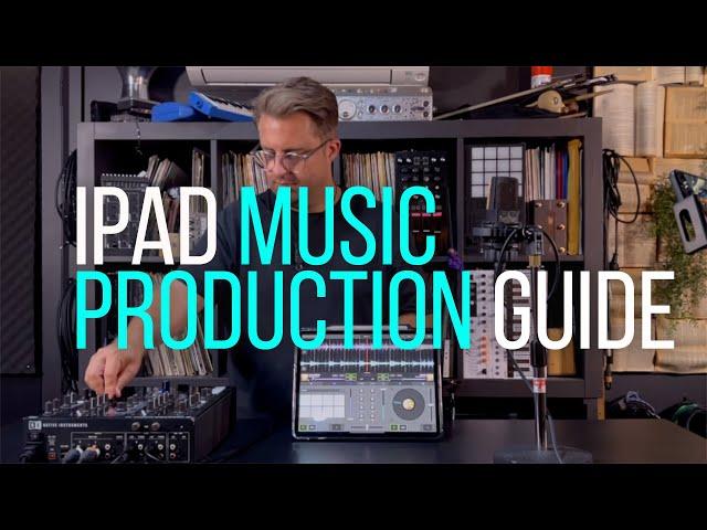 HOW TO USE Your iPad for MUSIC PERFORMANCE, PRODUCTION and DJing