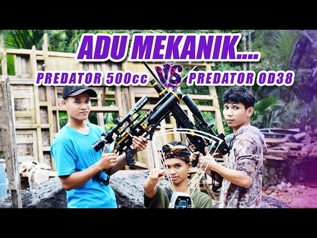 ADU MEKANIK....SENAPAN ANGIN PCP BOCAP PREDATOR 500CC & PREDATOR OD 38 | TES AKURASI & FPS