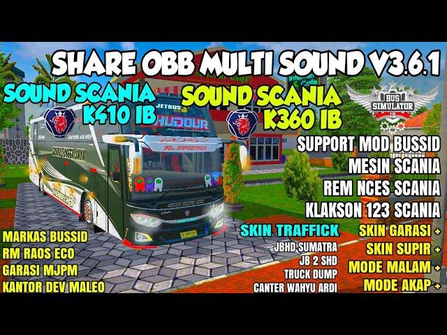 UPDATE OBB MOD MULTI SOUND V3.6.1 SOUND SCANIA K410 IB +SCANIA K360 IB ETS 2 + REM SCANIA + DLL