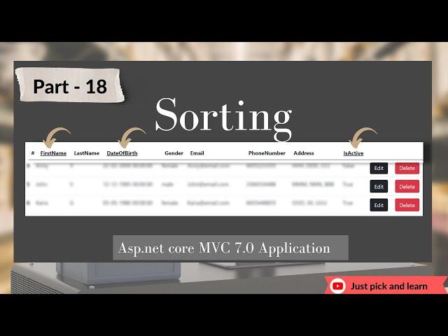 Part-18: How to implement sorting functionality in asp.net core MVC | Asp.net core MVC 7.0 project