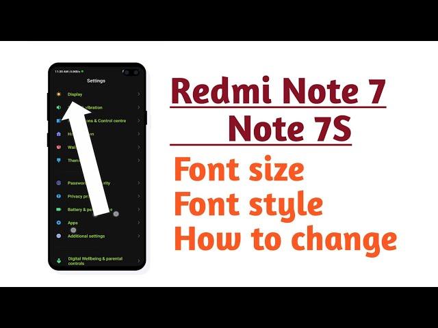 Redmi Note 7 , Note 7S , How to change font size