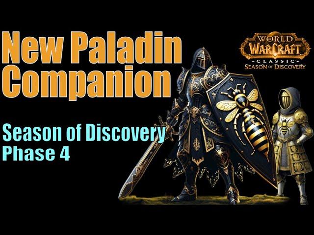 NEW Paladin Squire in SoD Phase 4 | Season of Discovery