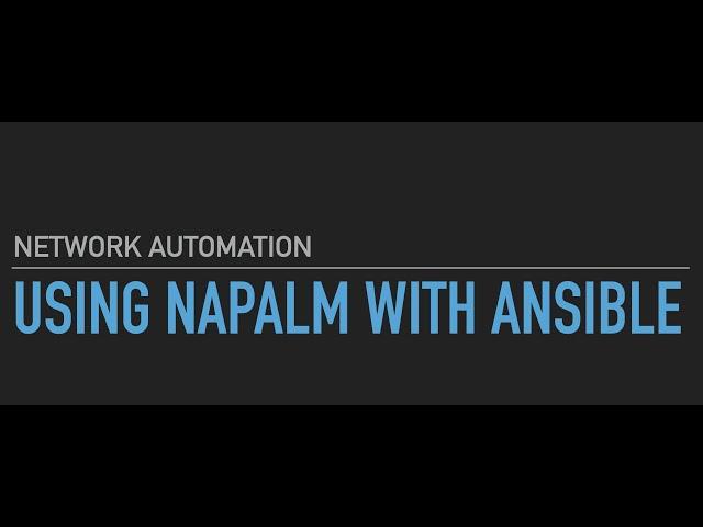 Using Napalm with Ansible