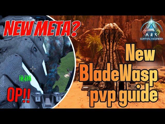 New BladeWasp PVP Tested | BladeWasp Guide | Ark Survival Ascended