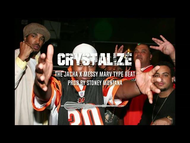 [FREE] The Jacka X Messy Marv Type Beat "Crystalize" (Prod By Stoney Montana)