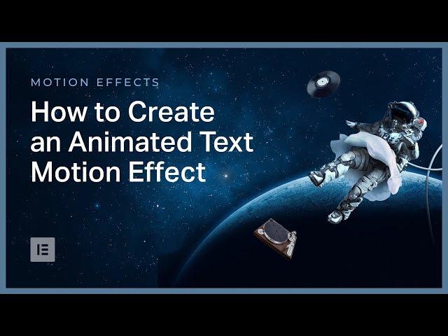 Advanced Tutorial: How to Create an Animated Text Effect in Elementor