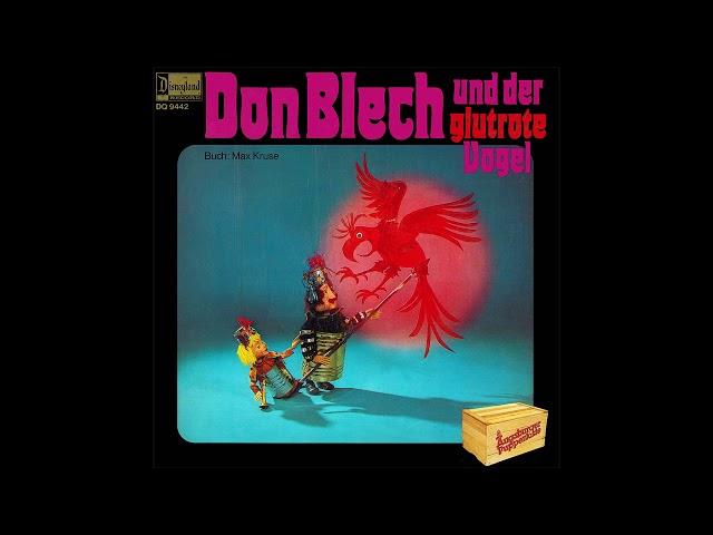 Hörspiel - Don Blech und der glutrote Vogel