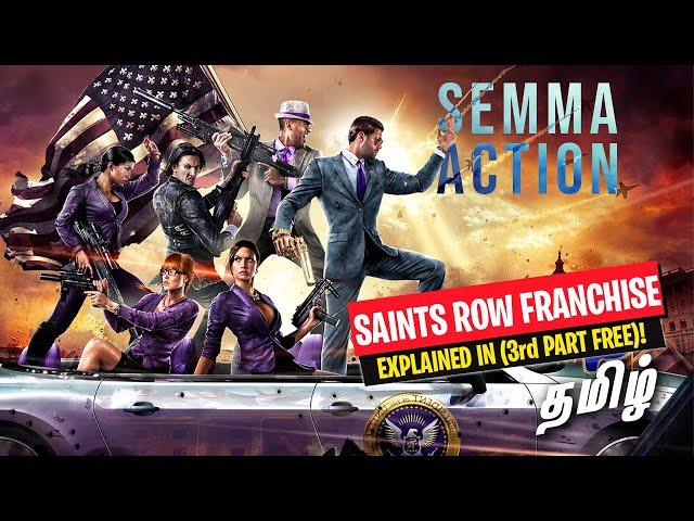 Saints Row Games Explained in தமிழ் - (Like GTA!)