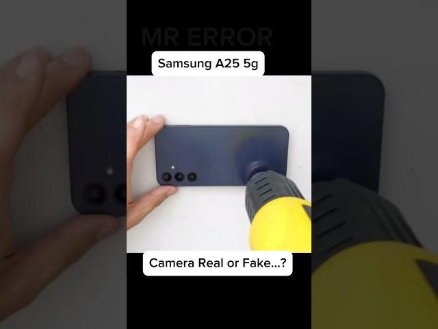 Samsung A25 5g camera are real or fake..?