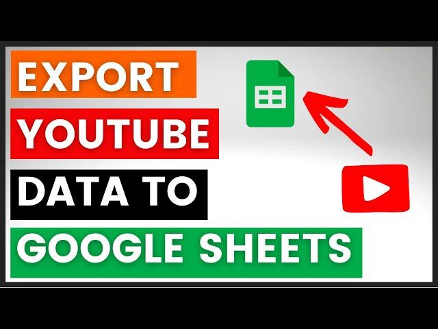 How To Export YouTube Analytics Data To Google Sheets? [in 2024]